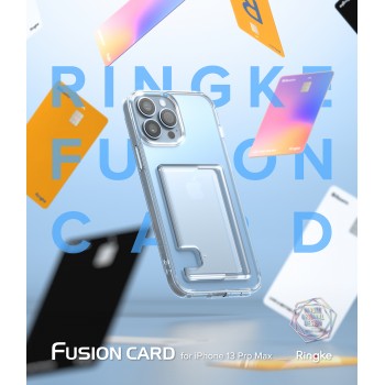 iPhone 13 Pro Max Ringke Fusion Card Case - Transparent 